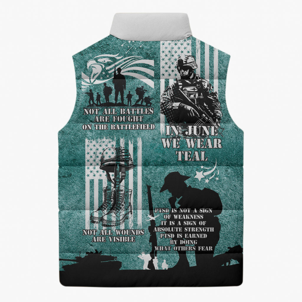 Veteran PTSD Sleeveless Puffer Jacket Not A Sign Of Weakness It Is Earned By Doing What Others Fear