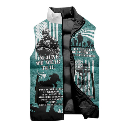 Veteran PTSD Sleeveless Puffer Jacket Not A Sign Of Weakness It Is Earned By Doing What Others Fear
