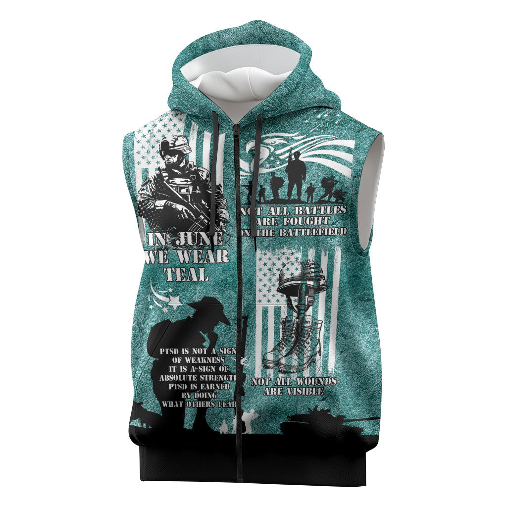 Veteran PTSD Sleeveless Zip Hoodie Not A Sign Of Weakness It Is Earned By Doing What Others Fear