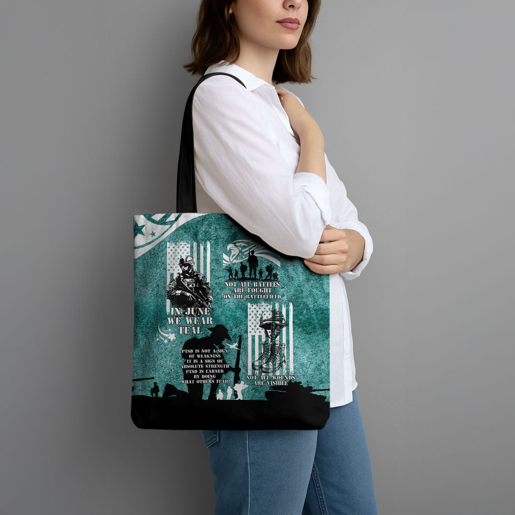 Veteran PTSD Tote Bag Not A Sign Of Weakness It Is Earned By Doing What Others Fear