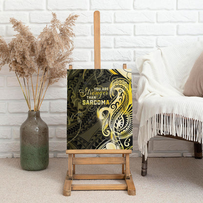 Sarcoma Support Canvas Wall Art You Are Stronger Than Sarcoma