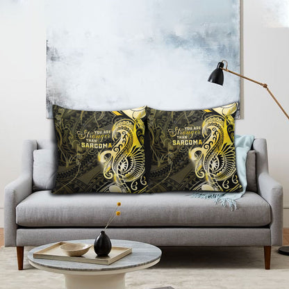 Sarcoma Support Pillow Cover You Are Stronger Than Sarcoma