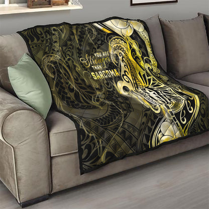 Sarcoma Support Quilt You Are Stronger Than Sarcoma