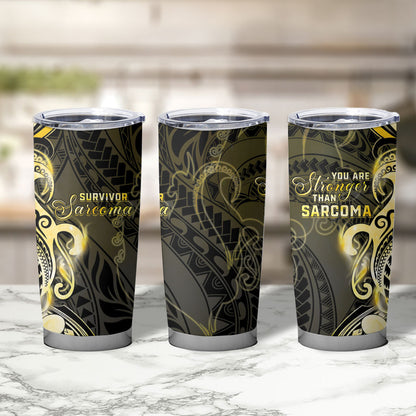 Sarcoma Support Tumbler Cup You Are Stronger Than Sarcoma