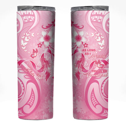 Personalised Memorial Pink Breast Cancer Support Skinny Tumbler Plumeria Floral Tribal Pattern
