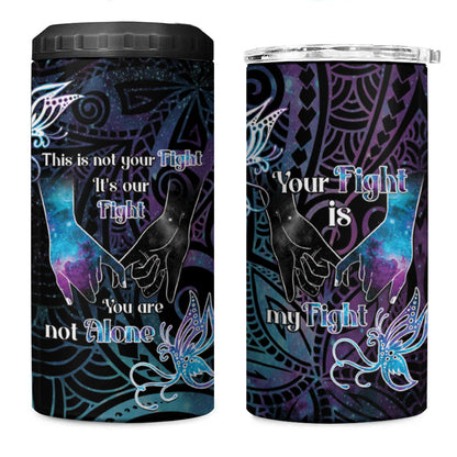 Suicide Prevention 4 in 1 Can Cooler Tumbler You Are Not Alone