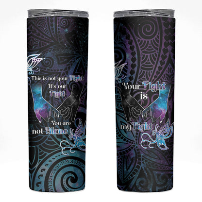 Suicide Prevention Skinny Tumbler You Are Not Alone