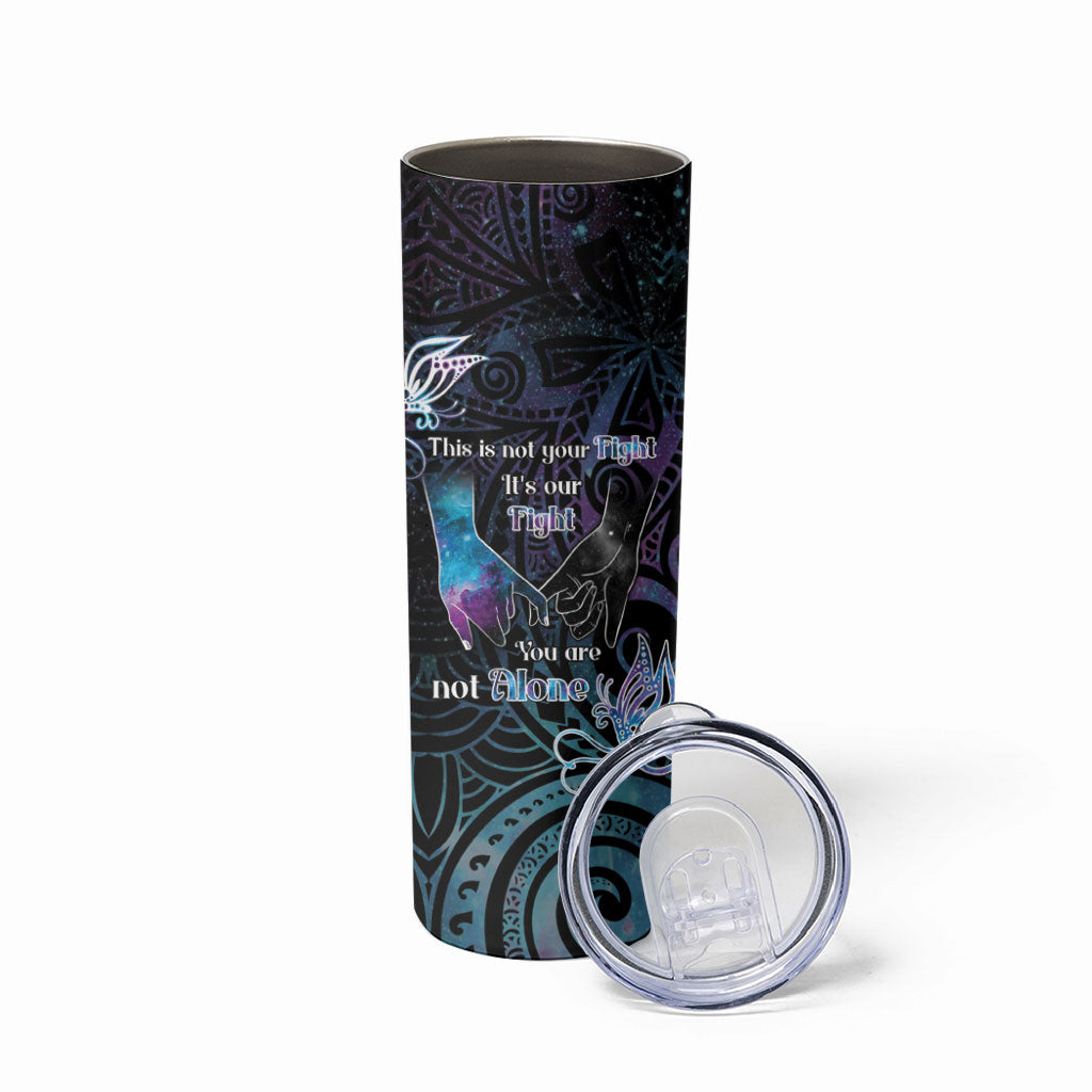 Suicide Prevention Skinny Tumbler You Are Not Alone