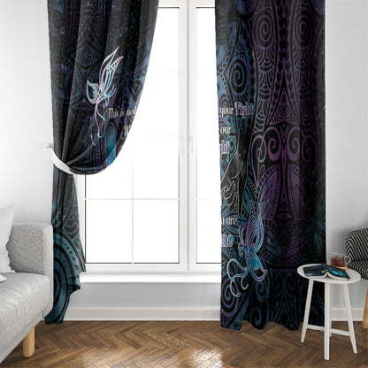 Suicide Prevention Window Curtain You Are Not Alone