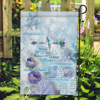 Mental Health Garden Flag Healing Is Not Linear