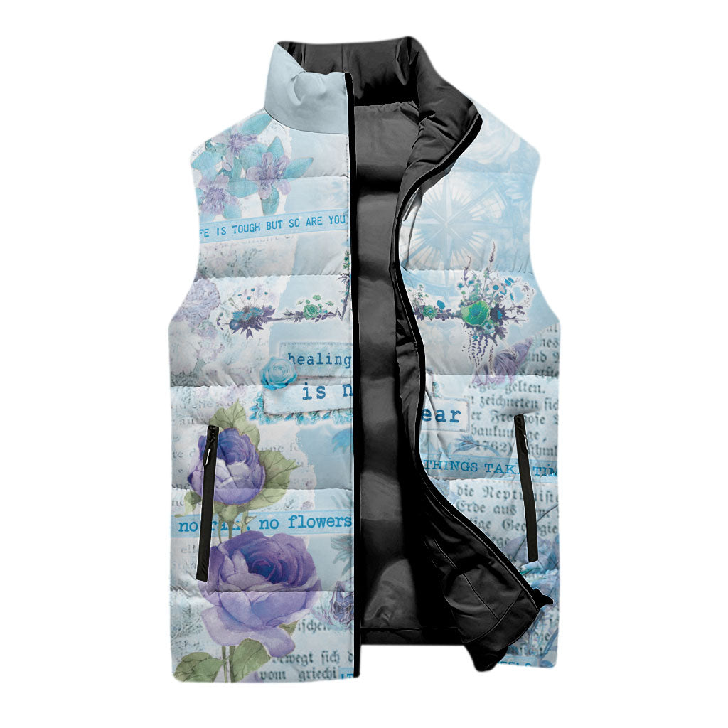 Mental Health Sleeveless Puffer Jacket Healing Is Not Linear