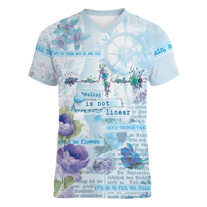 Mental Health Women V-Neck T-Shirt Healing Is Not Linear