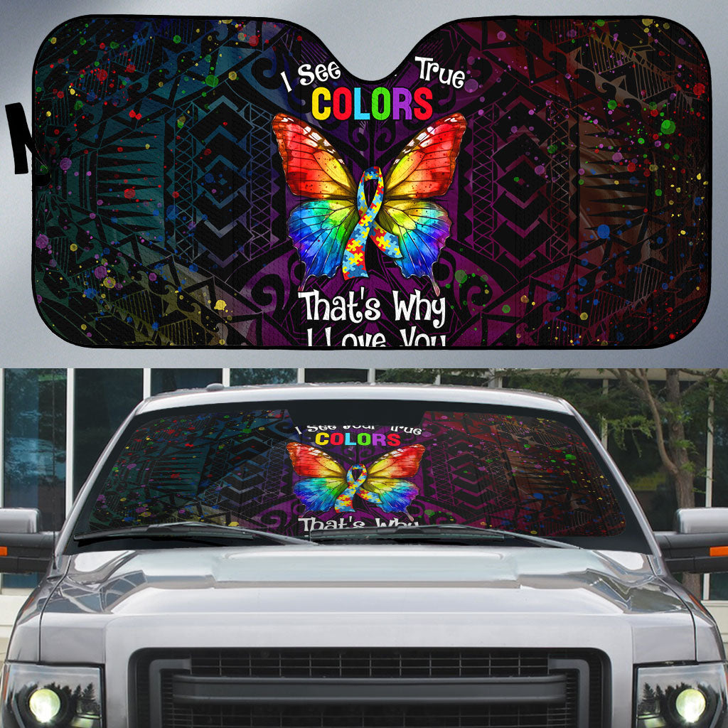 I See Your True Colors Auto Sun Shade Autism Support