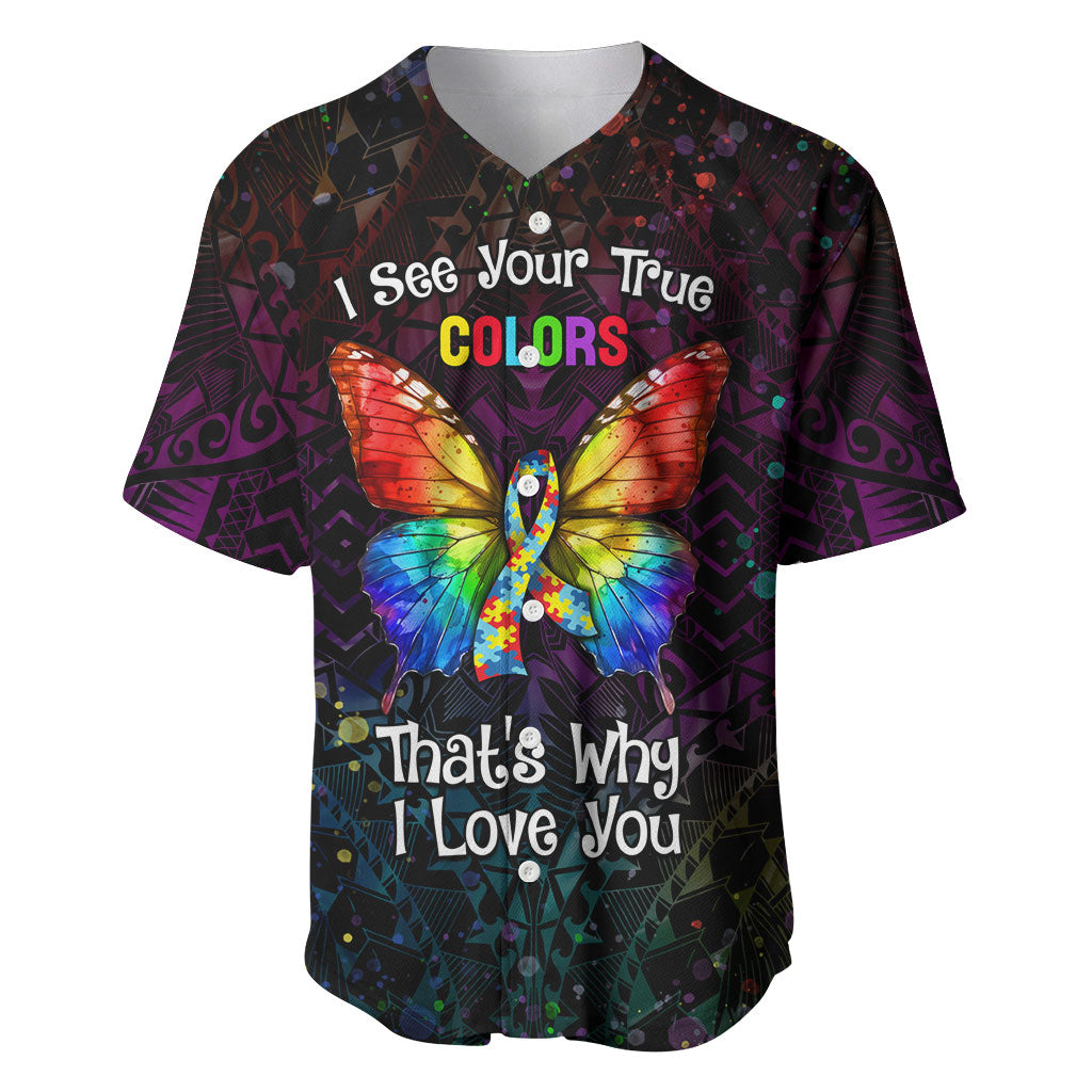 I See Your True Colors Personalised Baseball Jersey Autism Support