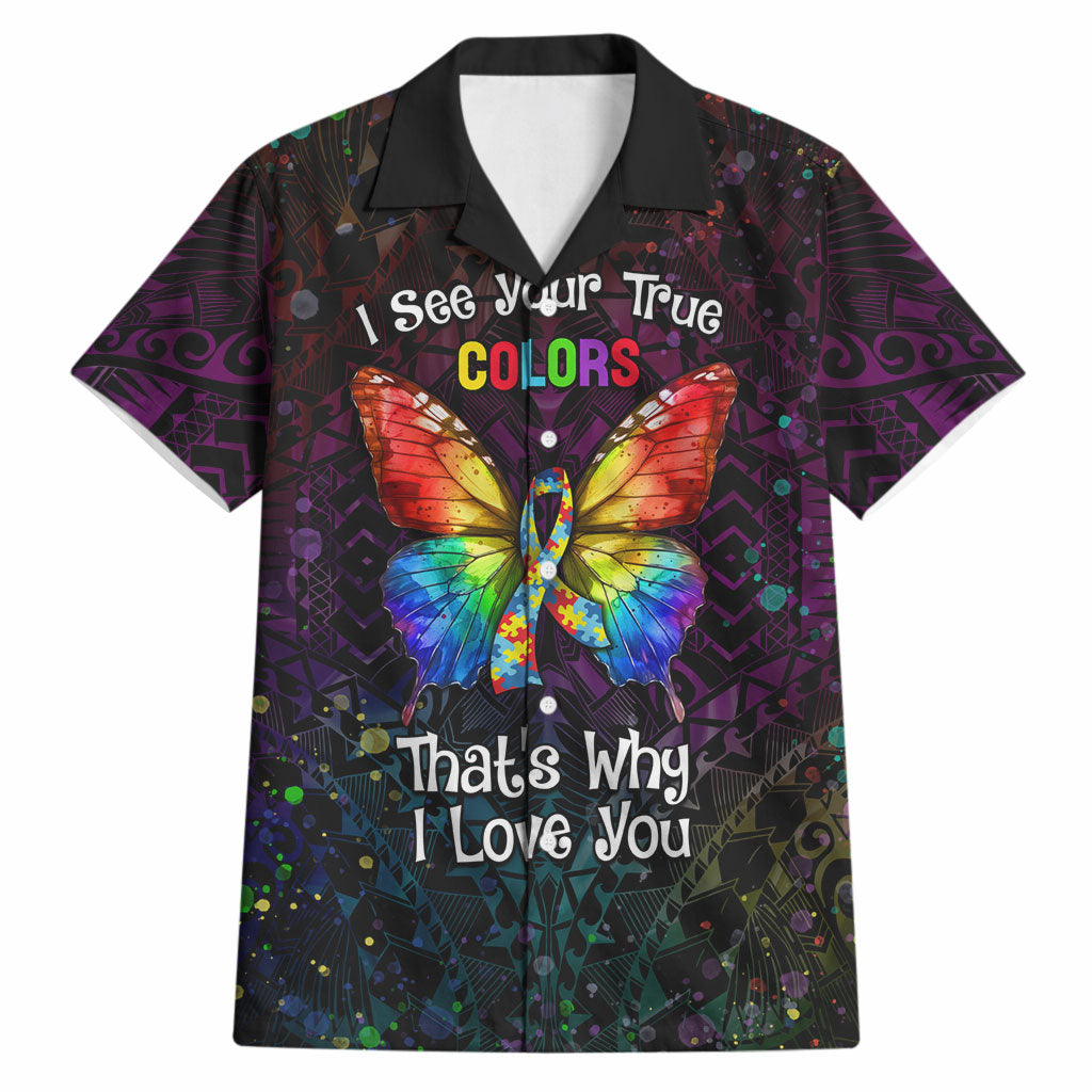 I See Your True Colors Personalised Hawaiian Shirt Autism Support
