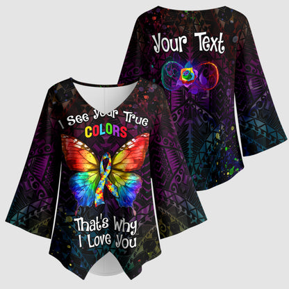I See Your True Colors Personalised Kimono Sleeve Blouse Autism Support