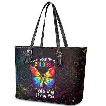 I See Your True Colors Leather Tote Bag Autism Support
