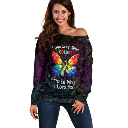 I See Your True Colors Personalised Off Shoulder Sweater Autism Support