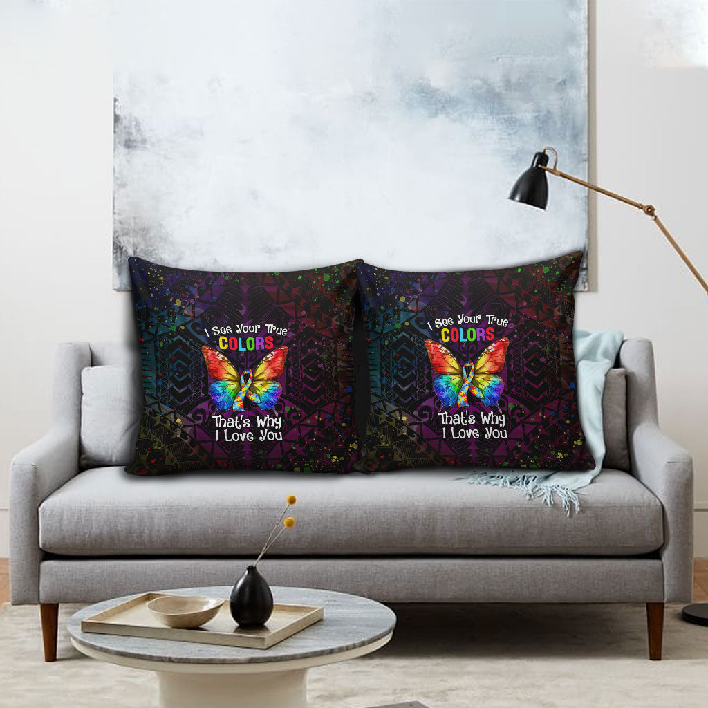 I See Your True Colors Pillow Cover Autism Support