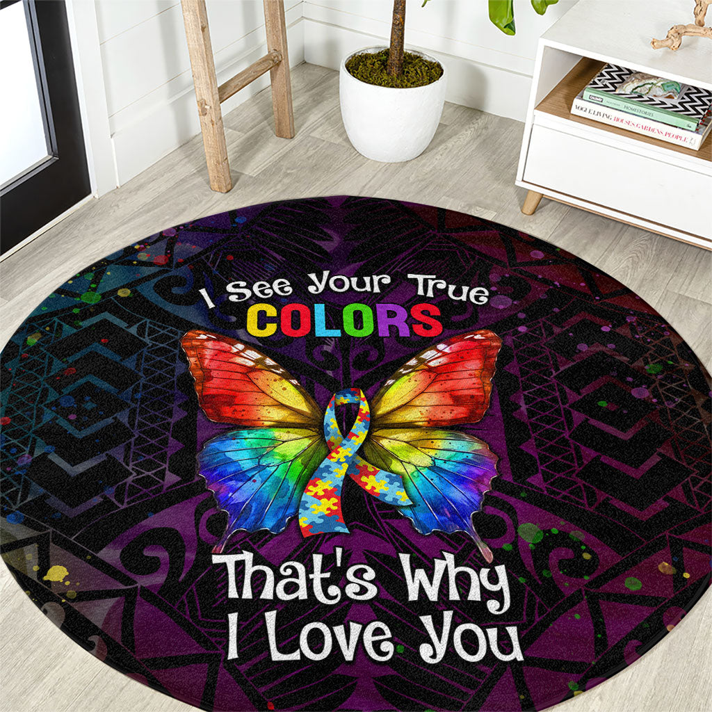 I See Your True Colors Round Carpet Autism Support