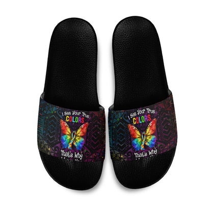 I See Your True Colors Slide Sandals Autism Support
