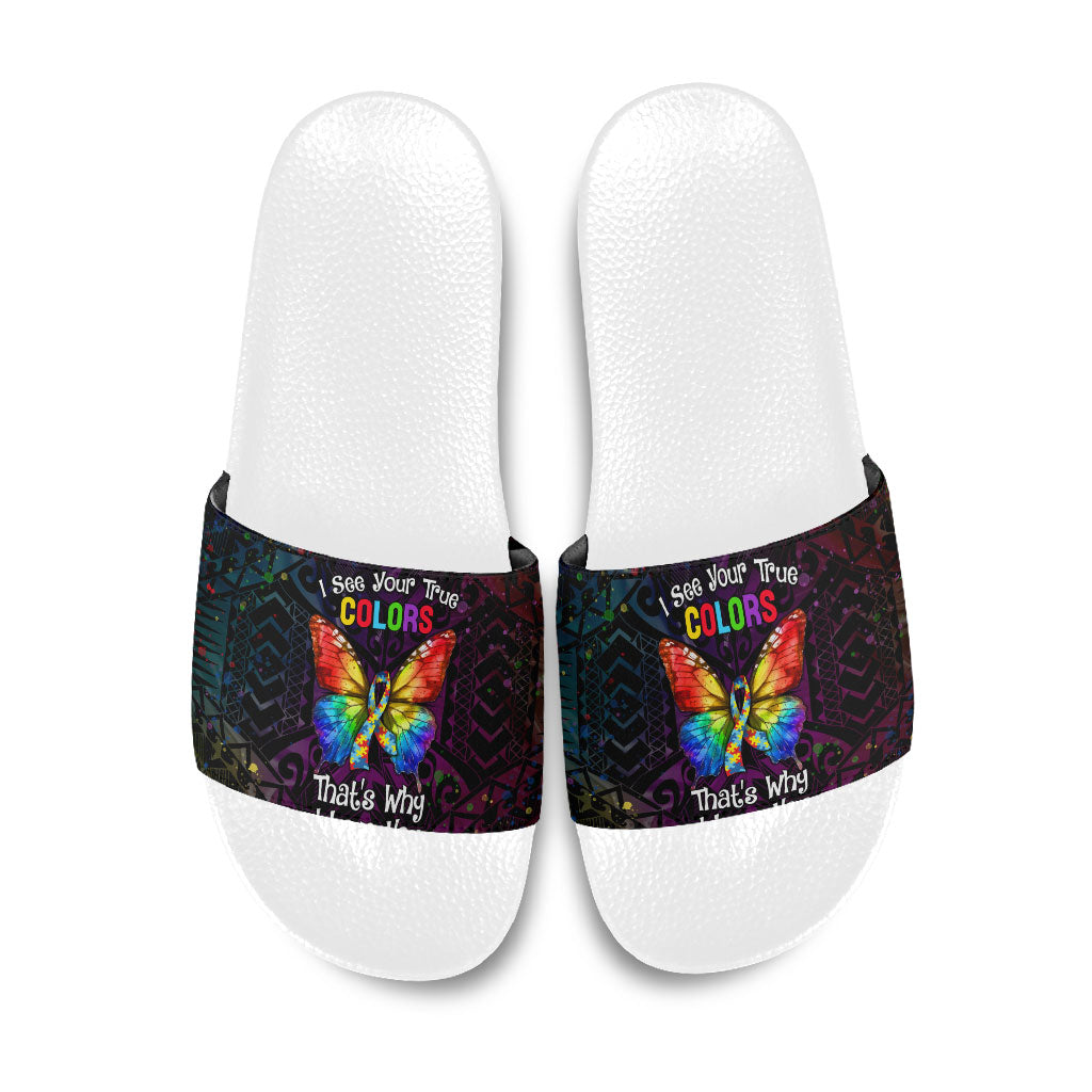I See Your True Colors Slide Sandals Autism Support
