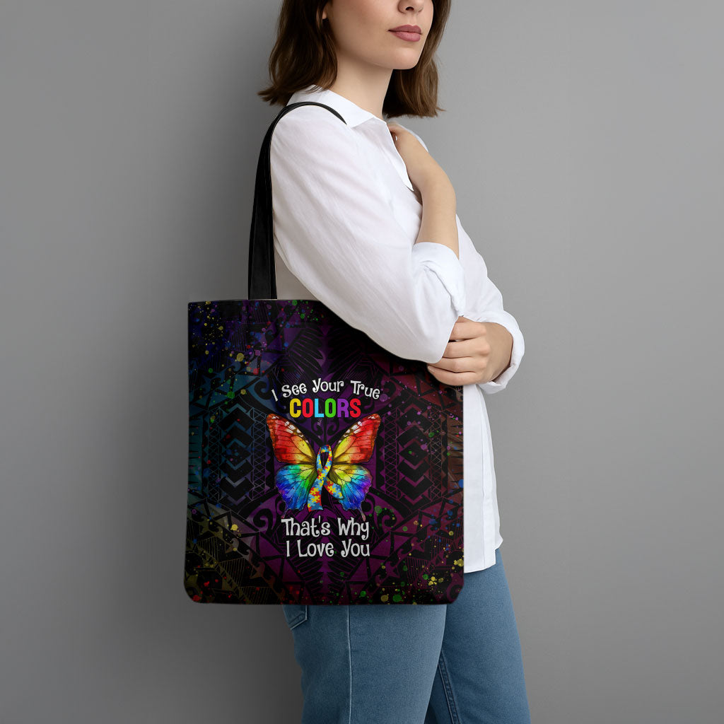 I See Your True Colors Tote Bag Autism Support