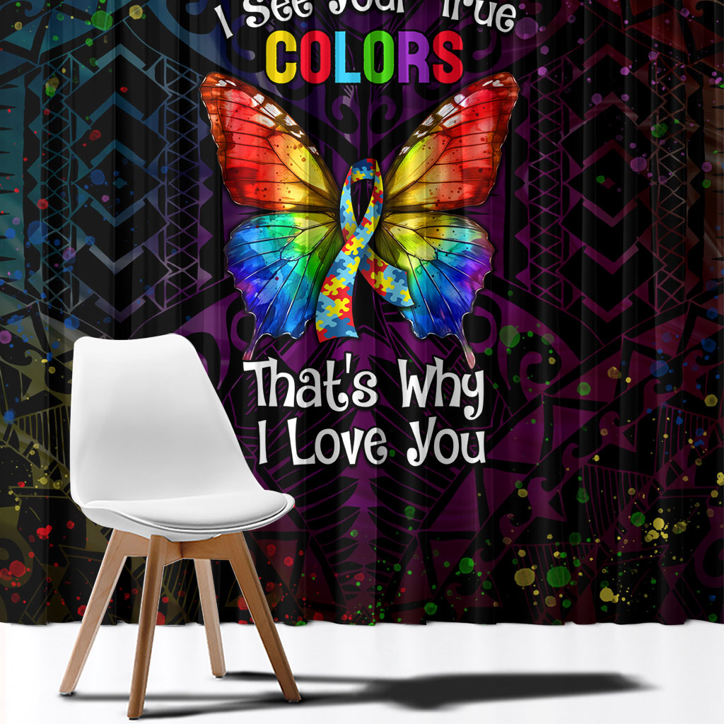 I See Your True Colors Window Curtain Autism Support