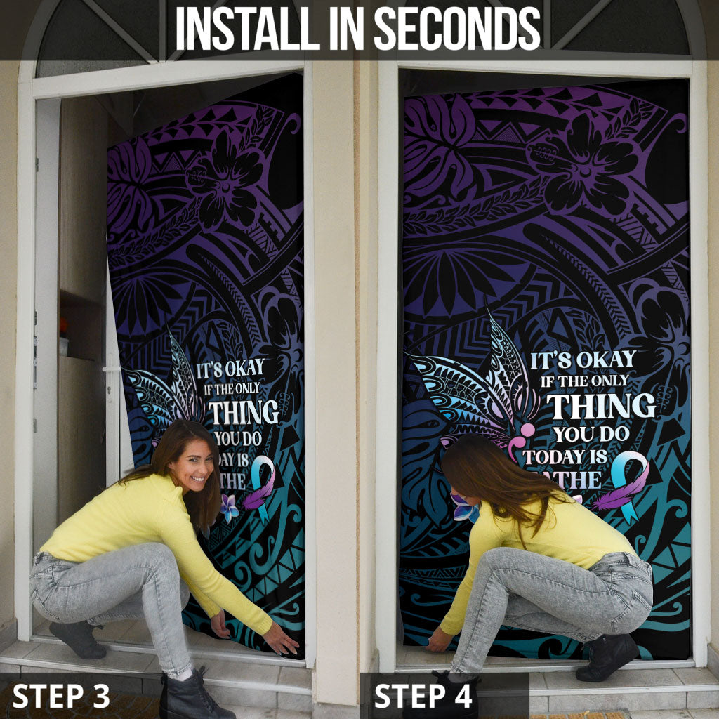 Polynesia Suicide Prevention Door Cover Keep Going The World Needs You