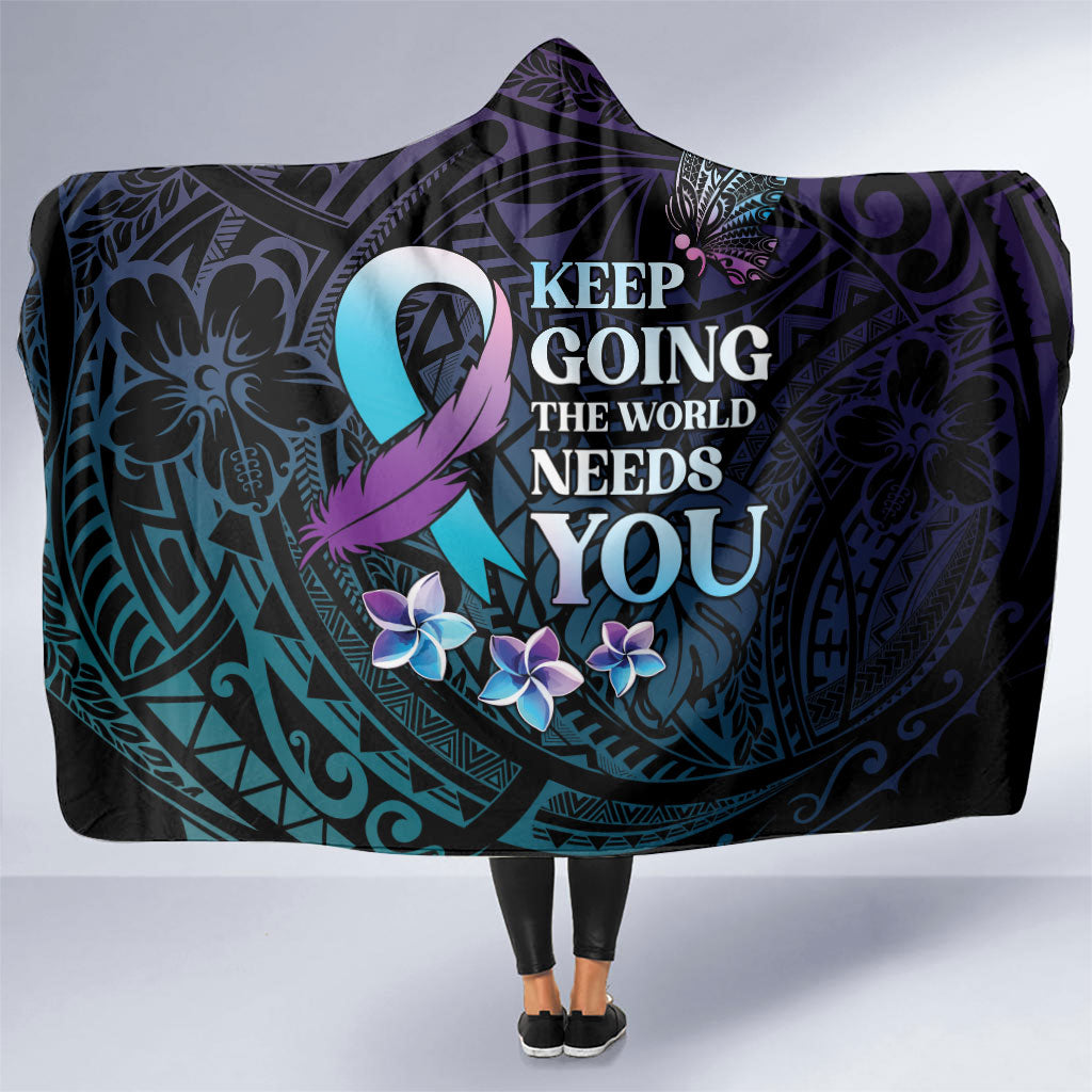 Polynesia Suicide Prevention Hooded Blanket Keep Going The World Needs You
