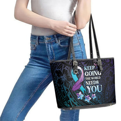 Polynesia Suicide Prevention Leather Tote Bag Keep Going The World Needs You
