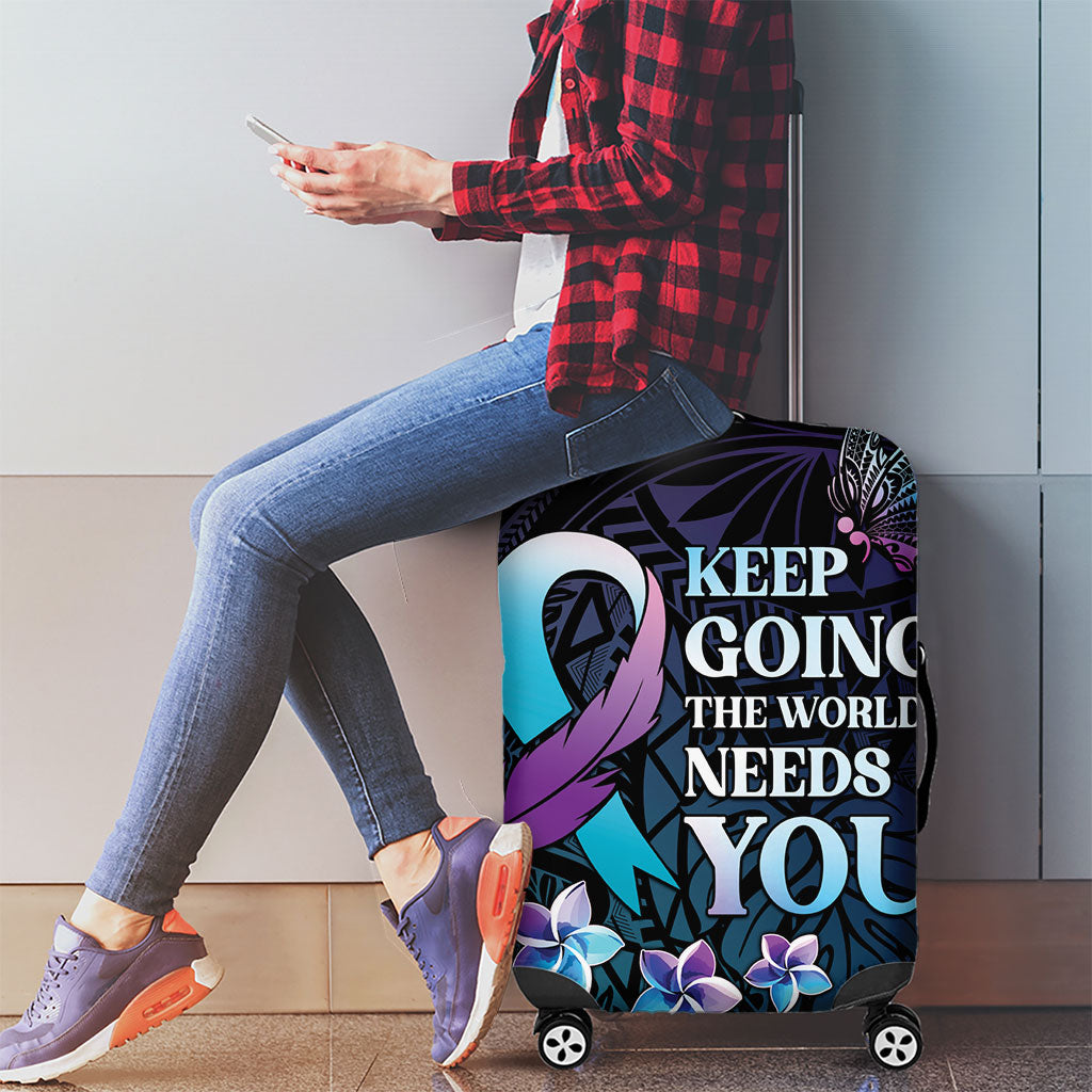 Polynesia Suicide Prevention Luggage Cover Keep Going The World Needs You