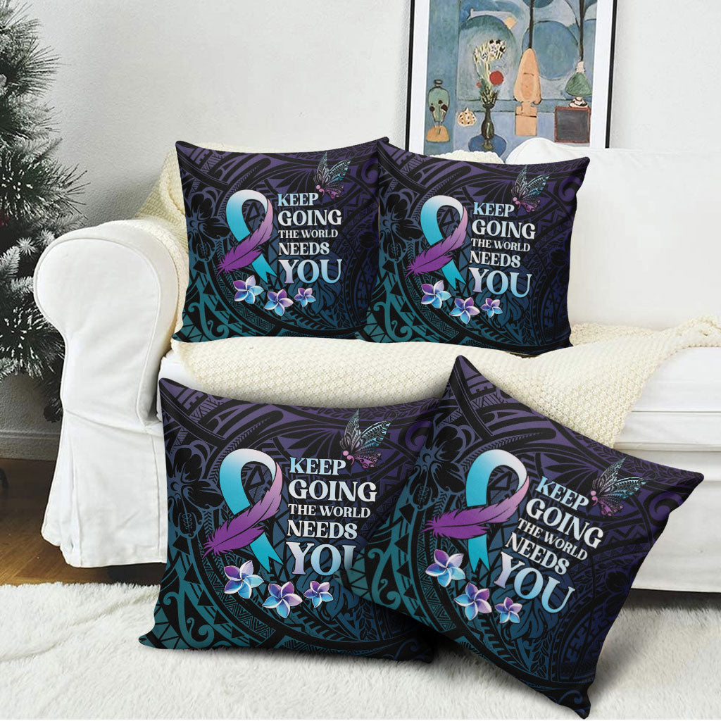 Polynesia Suicide Prevention Pillow Cover Keep Going The World Needs You