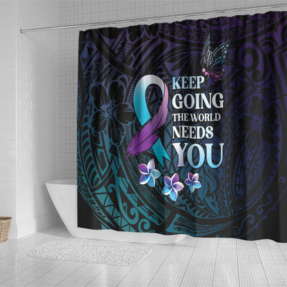 Polynesia Suicide Prevention Shower Curtain Keep Going The World Needs You