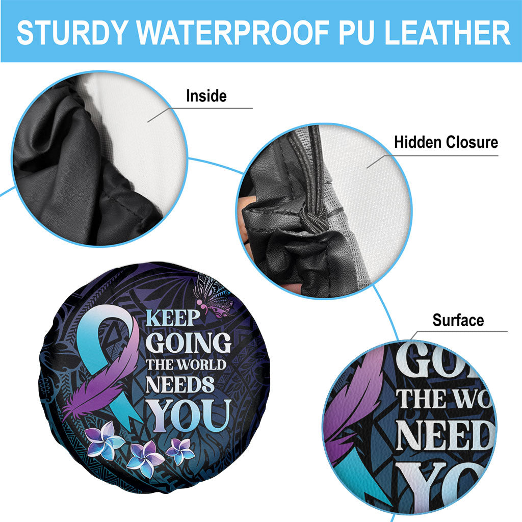 Polynesia Suicide Prevention Spare Tire Cover Keep Going The World Needs You