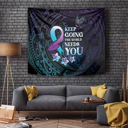 Polynesia Suicide Prevention Tapestry Keep Going The World Needs You