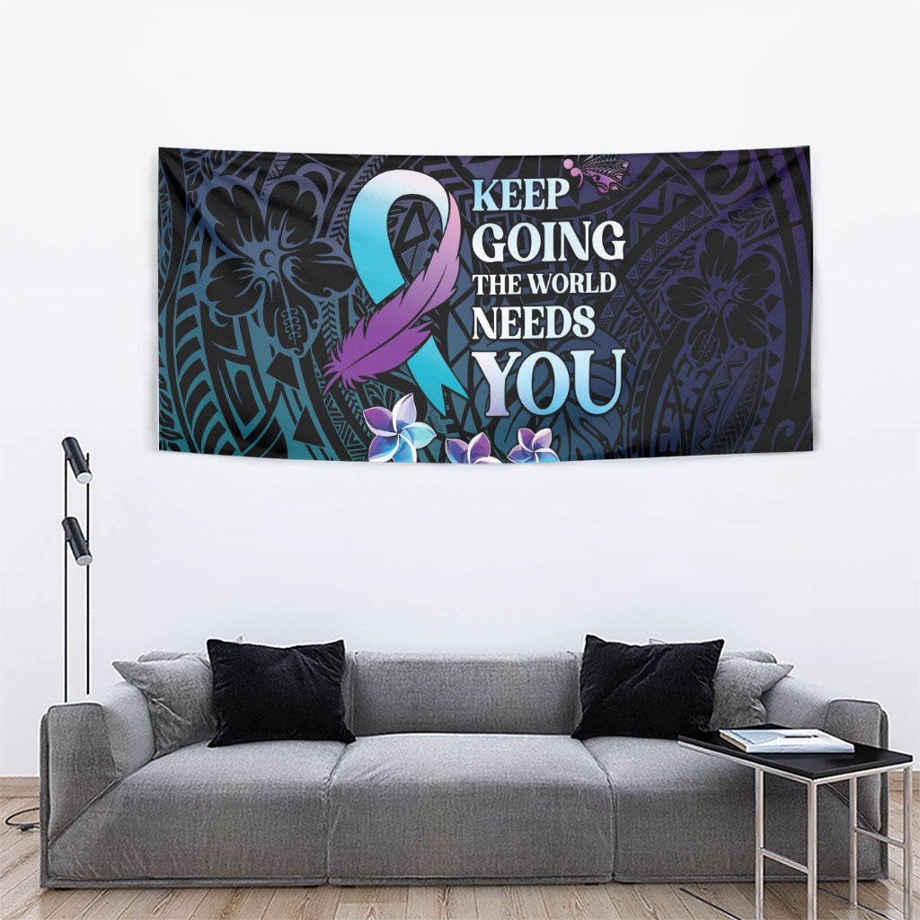 Polynesia Suicide Prevention Tapestry Keep Going The World Needs You