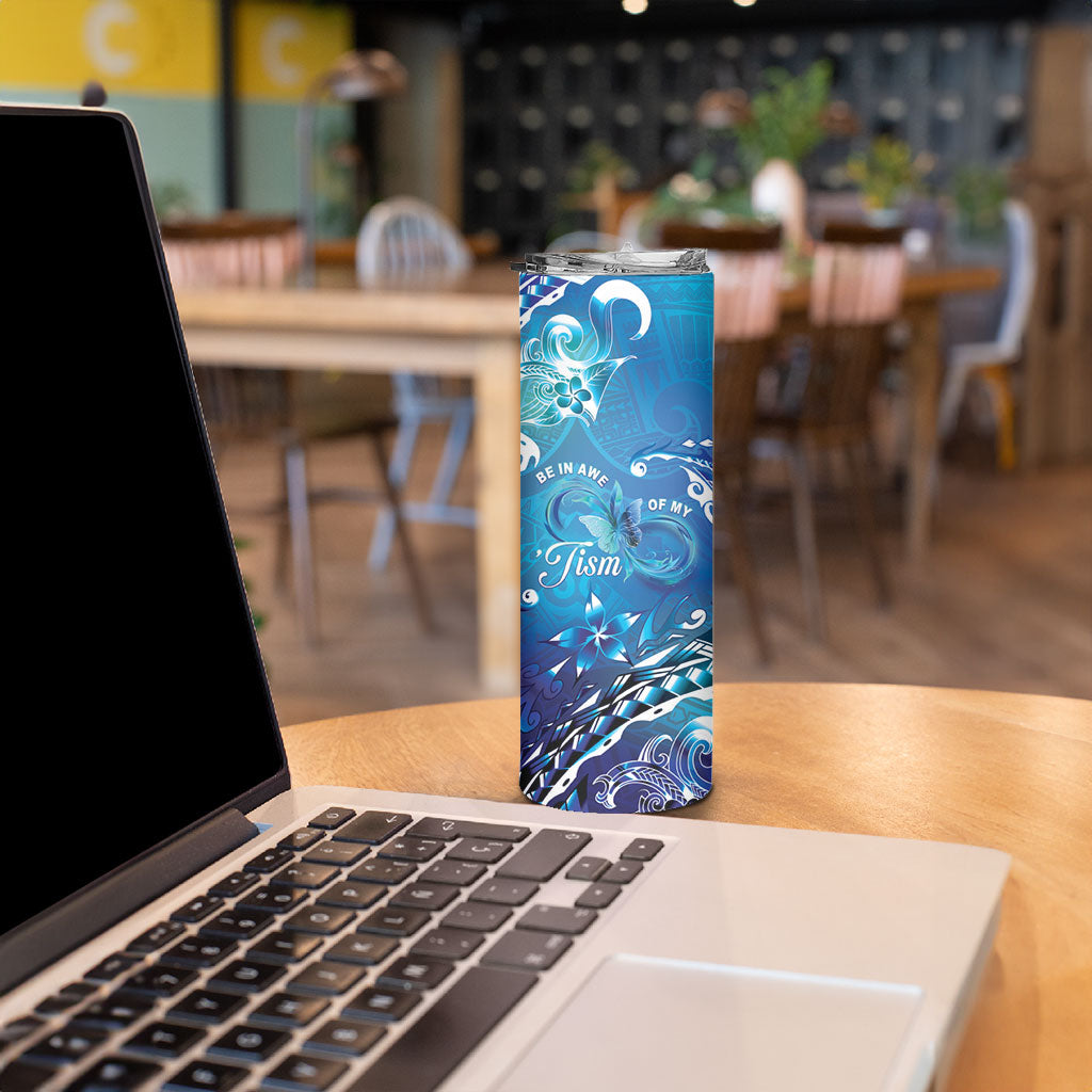 Polynesia Autism Support Skinny Tumbler Be In Awe Of My 'Tism