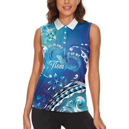 Polynesia Autism Support Women Sleeveless Polo Shirt Be In Awe Of My 'Tism