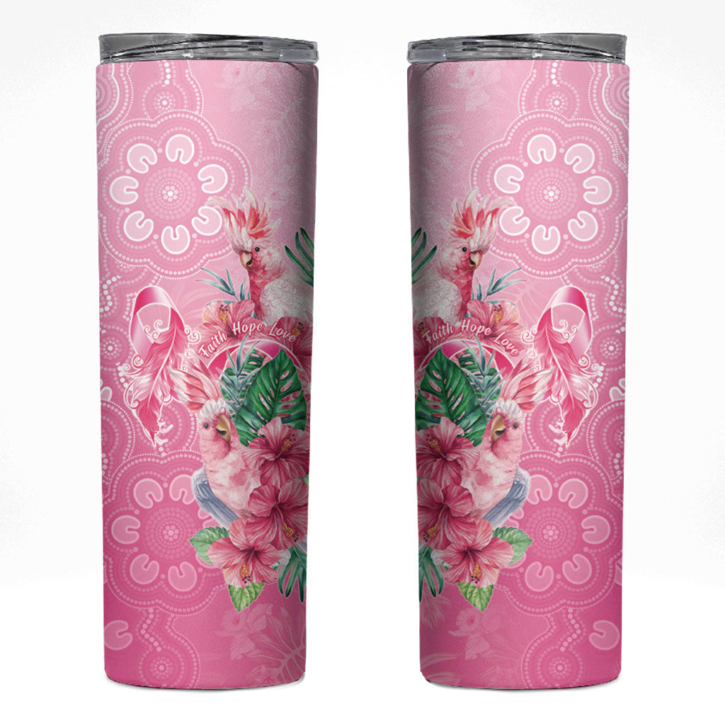 Australia Cockatoos Breast Cancer Skinny Tumbler Faith Hope Love