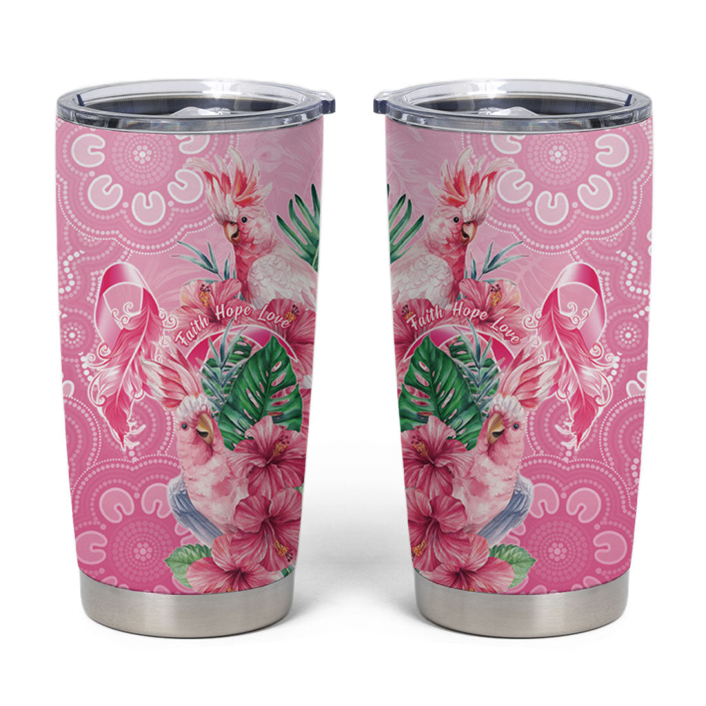 Australia Cockatoos Breast Cancer Tumbler Cup Faith Hope Love