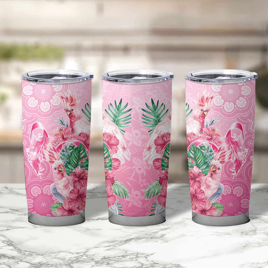 Australia Cockatoos Breast Cancer Tumbler Cup Faith Hope Love