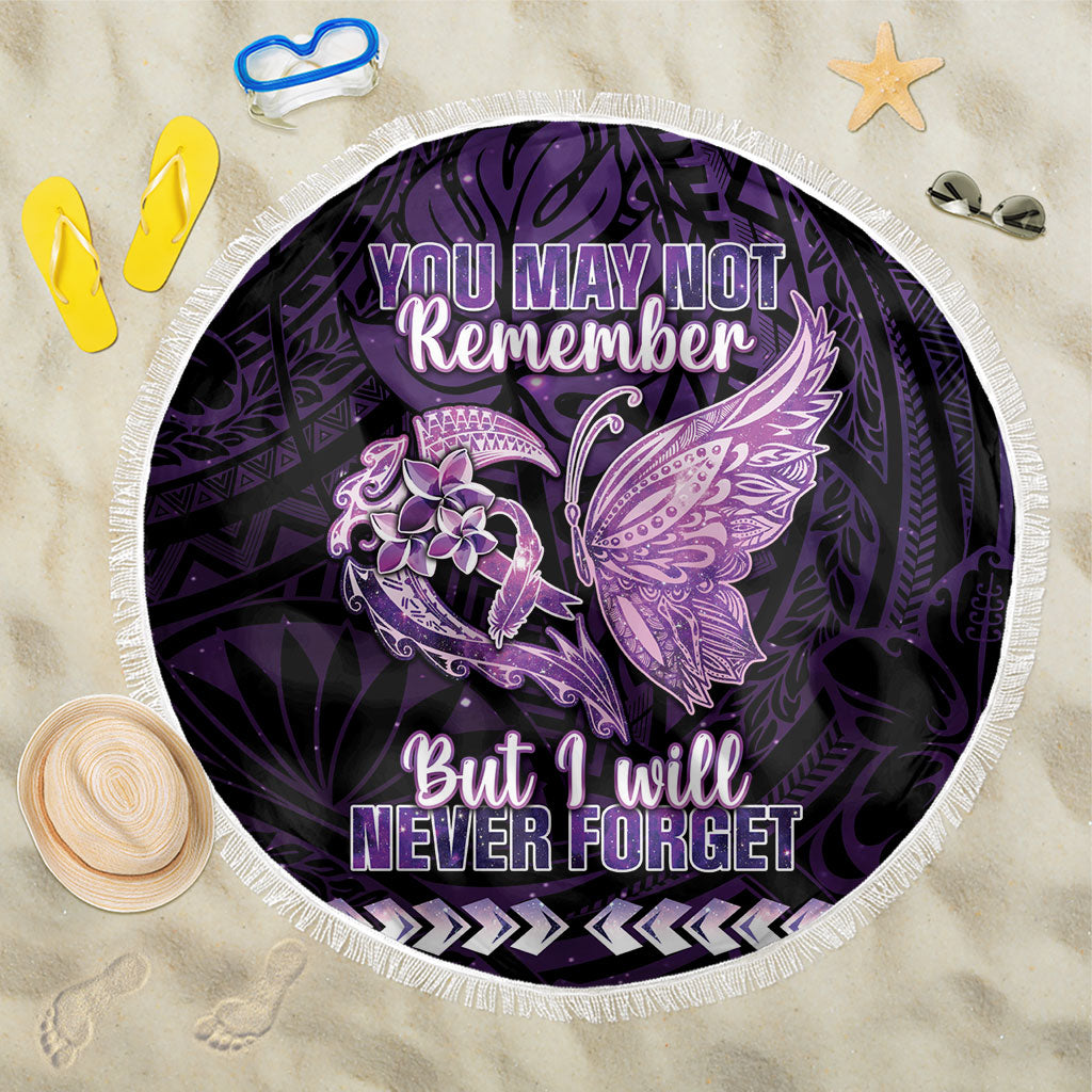 Alzheimer Support Beach Blanket You May Not Remember But I Will Never Forget