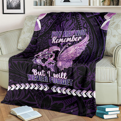 Alzheimer Support Blanket You May Not Remember But I Will Never Forget