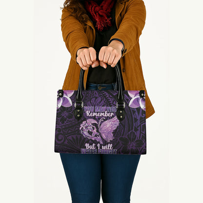 Alzheimer Support Leather Bag You May Not Remember But I Will Never Forget