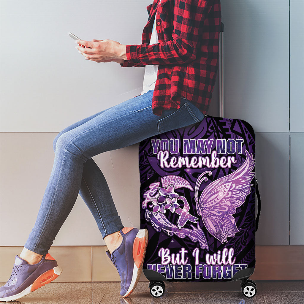 Alzheimer Support Luggage Cover You May Not Remember But I Will Never Forget