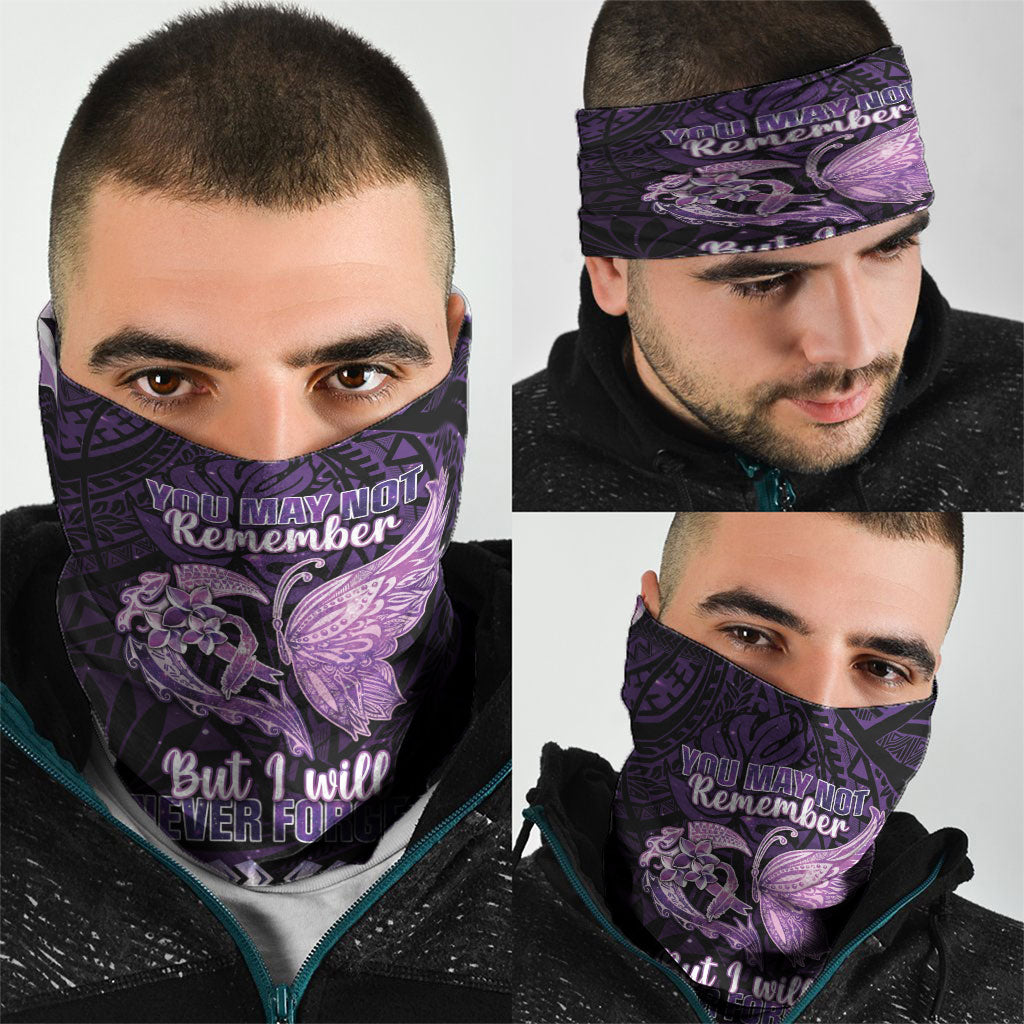Alzheimer Support Neck Gaiter You May Not Remember But I Will Never Forget
