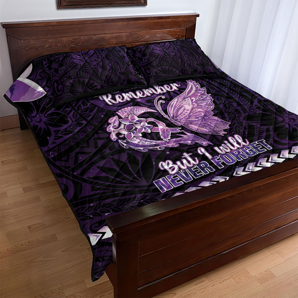 Alzheimer Support Quilt Bed Set You May Not Remember But I Will Never Forget