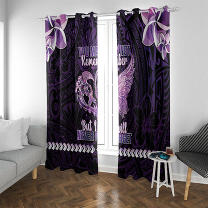 Alzheimer Support Window Curtain You May Not Remember But I Will Never Forget