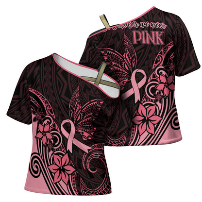 Polynesian Cross Shoulder Shirt Breast Cancer Ribbon Butterfly Mix Plumeria Curves Pink